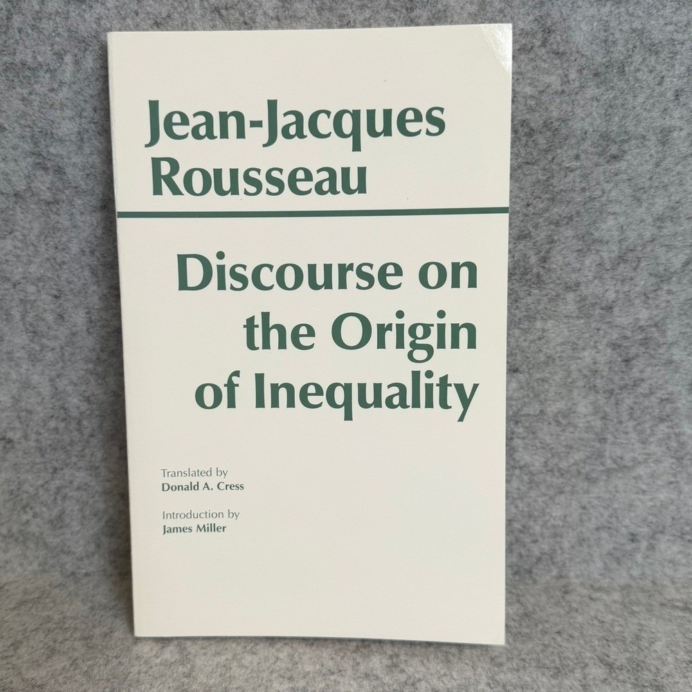 Discourse on the Origin of Inequality by Jean-Jacques Rousseau